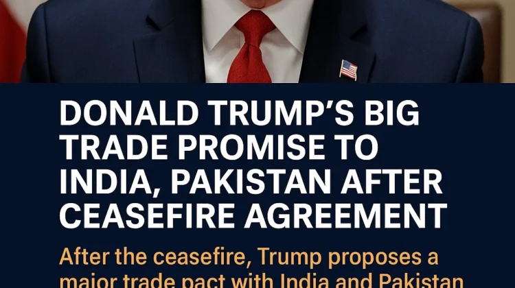 Trump’s Trade Promise After Ceasefire
