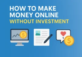 Make Money Online Without Investment
