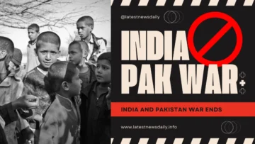 India and Pakistan War Ends