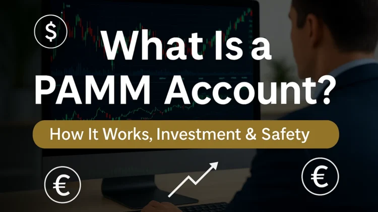 What Is a PAMM Account?
