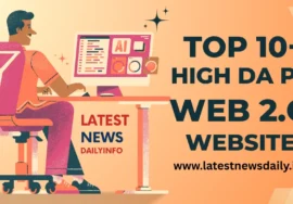 Top 10+ High DA PA Web 2.o websites