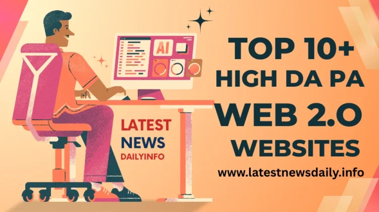 Top 10+ High DA PA Web 2.o websites